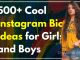 500+ Cool Instagram Bio ideas for Girls and Boys