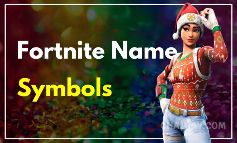 2000 Cool Fortnite Name Symbols For Your Fortnite Nicknames