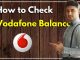 How to Vodafone Balance Check 4G Data, SMS