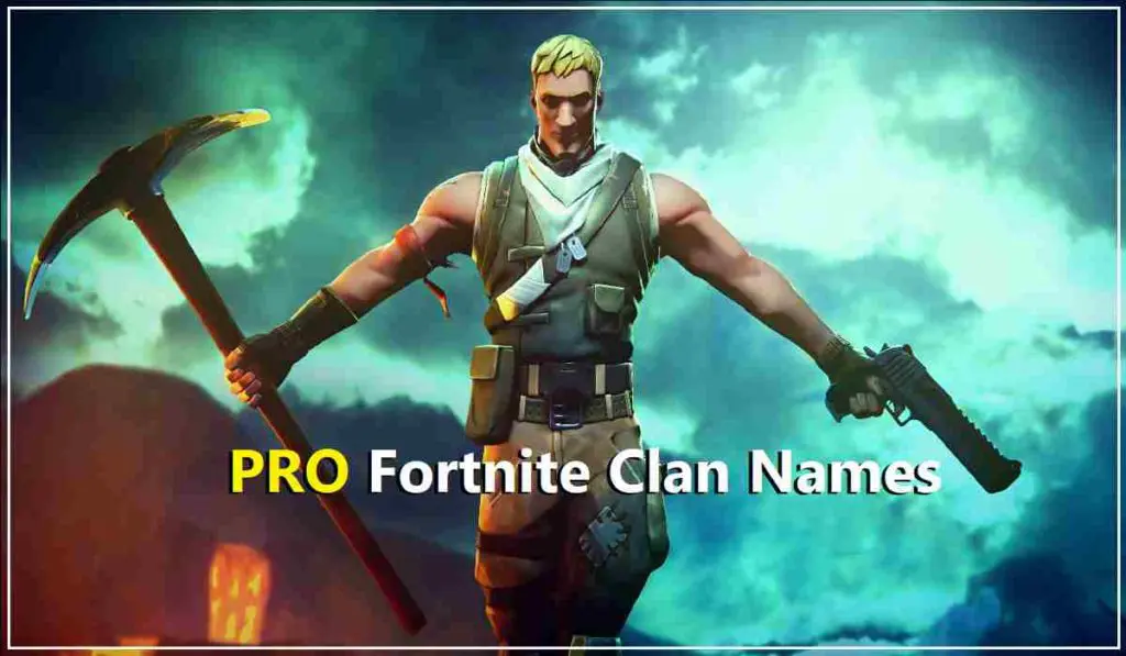 PRO Fortnite clan names