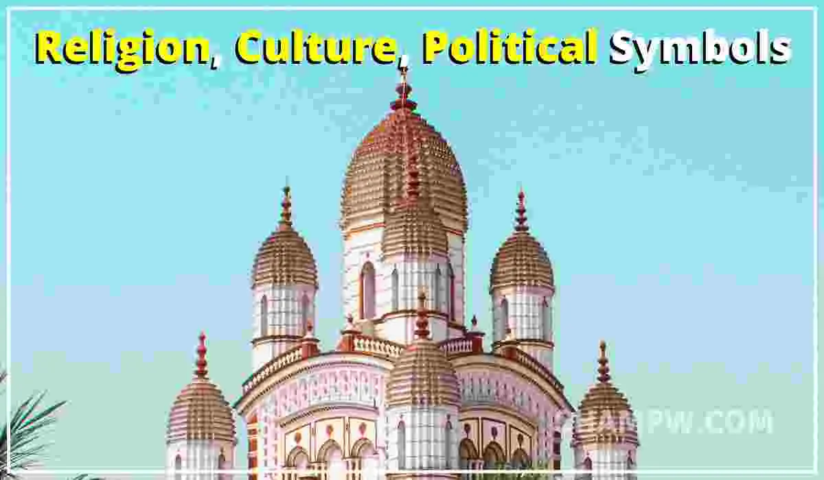 Religion, Culture, Political Symbols