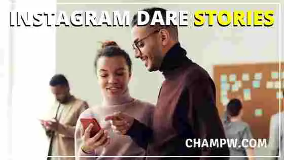 INSTAGRAM DARE STORIES