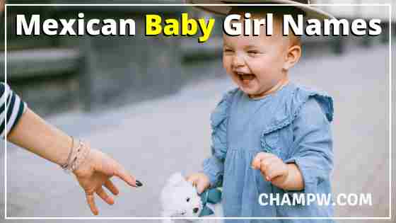 Mexican Baby Girl Names