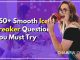 650+ Smooth Ice Breaker Questions You Must Try