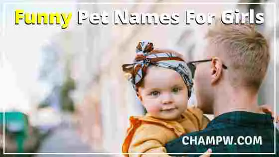 1500+ Unique Pet Names For Girls Ideas You Need In 2023