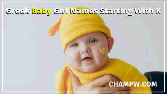 Greek Baby Girl Names Starting With K