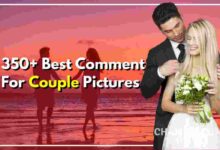 350+ Best Comment for Couple pic on instagram & FB