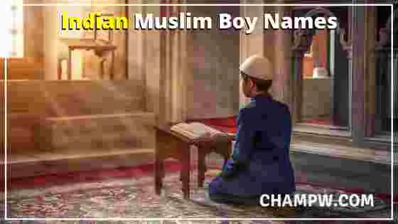 Indian Muslim Boy Names