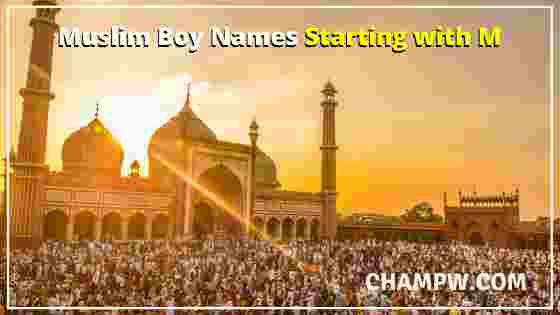Muslim Boy Names Starting with M