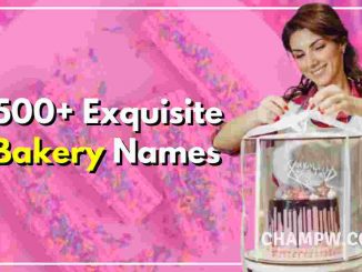 500+ Exquisite Bakery Names You Need To Attract Customers