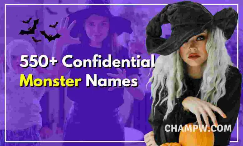 550+ Confidential Monster Names You Must Try In 2024