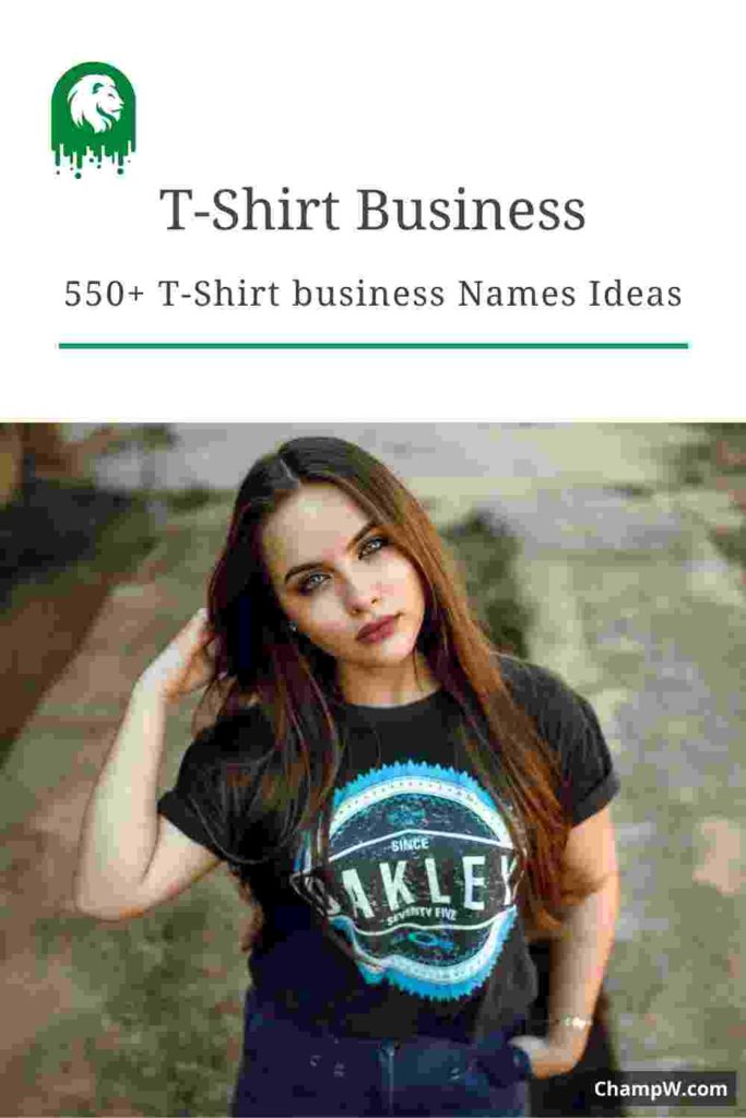 Creative & Catchy T-Shirt business Names Ideas