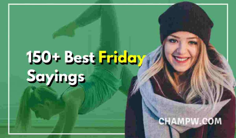 Friday Sayings