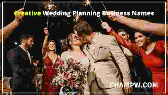 Creative Wedding Planning Business Names