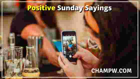 Positive Sunday Sayings