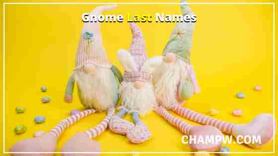 Gnome Last Names