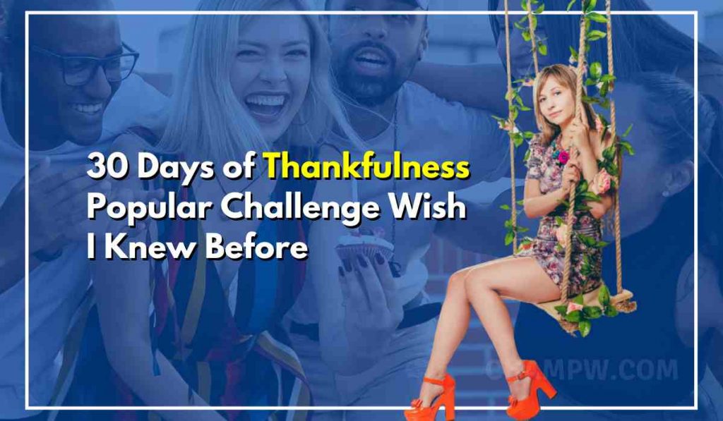 30-days-of-thankfulness-popular-challenge-wish-i-knew-before