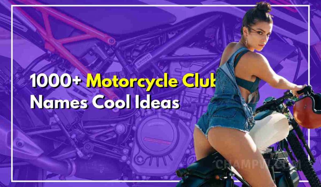 1000+ Motorcycle Club Names Cool To Attract Good Biker