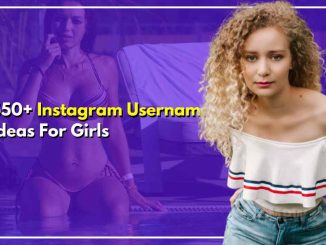 Instagram Usernames For Girls