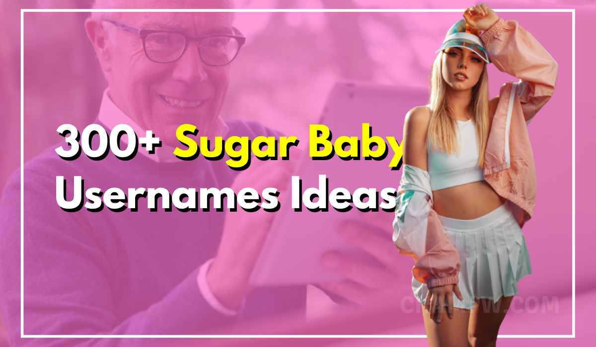 300+ Sugar Baby Usernames for Sugar Dating Apps and Sites