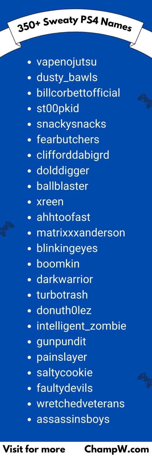 List of Sweaty PS4 Names