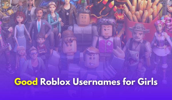 Good Roblox Usernames for Girls