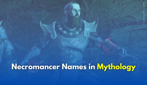 Necromancer Names in Mythology