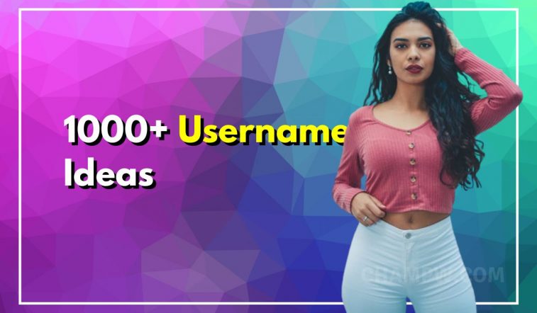 1000+ Username Ideas That Will Make You Stand Out From Crowd
