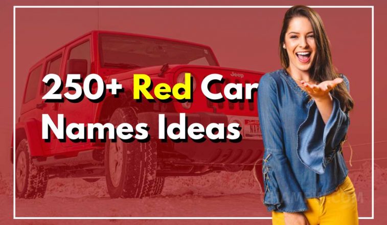 250+ Red Car Names Alluring Ideas For Your Red Sexy Beast