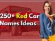 250+ Red Car Names Alluring Ideas For Your Red Sexy Beast
