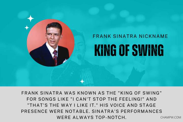 FRANK SINATRA NICKNAME KING OF SWING AND STORY BEHIND IT