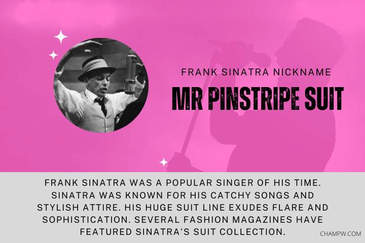 FRANK SINATRA NICKNAME MR PINSTRIPE SUIT AND STORY BEHIND IT
