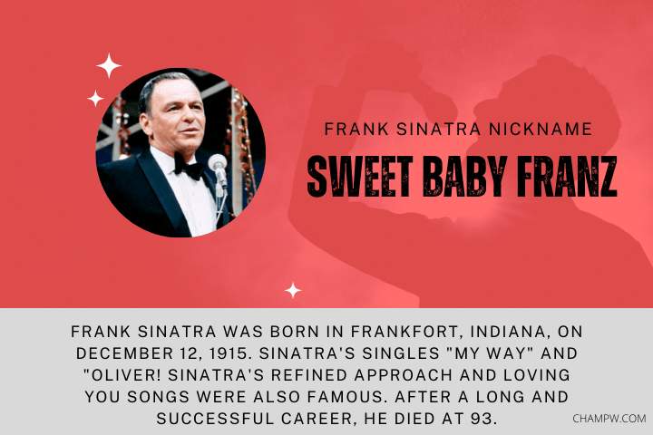 FRANK SINATRA NICKNAME SWEET BABY FRANZ AND STORY BEHIND IT
