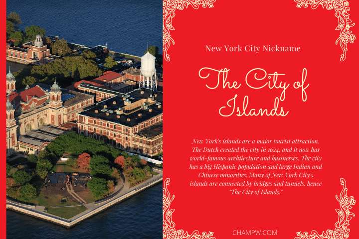 NEW YORK NICKNAME THE CITY OF ISLANDS AND STORY BEHIND IT
