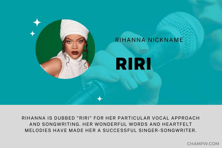 RIHANNA NICKNAME RIRI AND STORY BEHIND IT