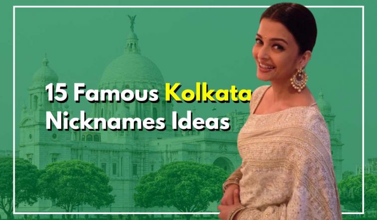 Kolkata Nicknames