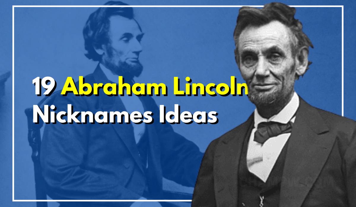 Abraham Lincoln Nicknames