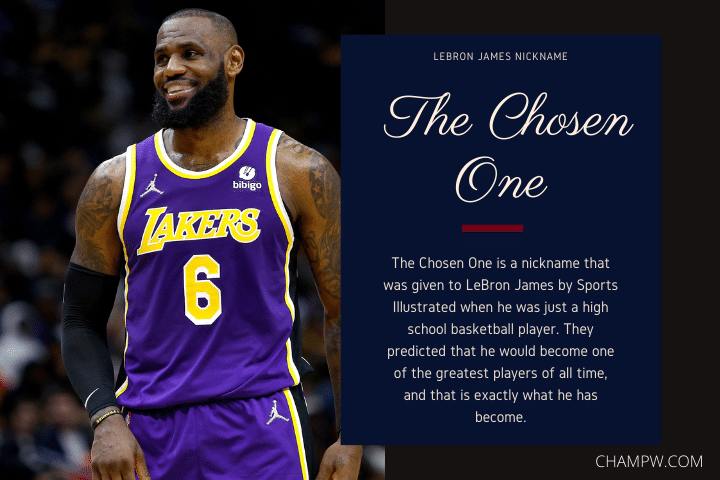 LeBron James Nickname The Chosen One