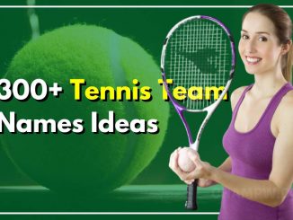 300+ Cheerful Tennis Team Names For Making Your Brand Image