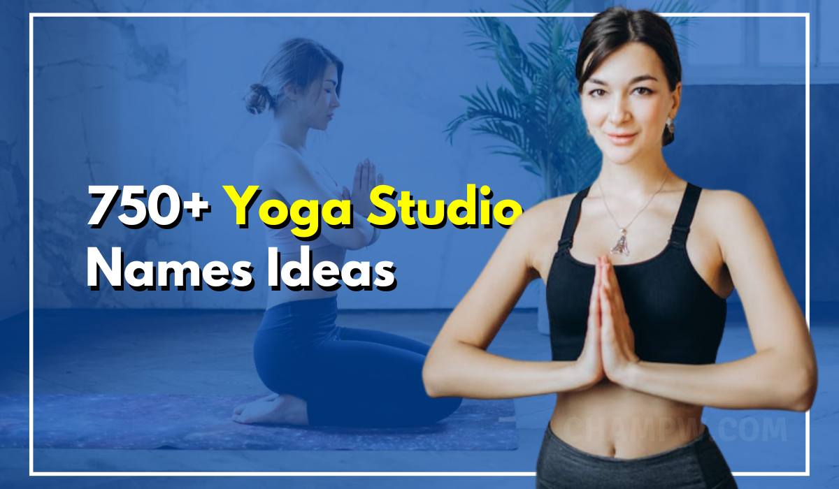 750+ Yoga Studio Names Spiritually Conquer Mind And Body Now