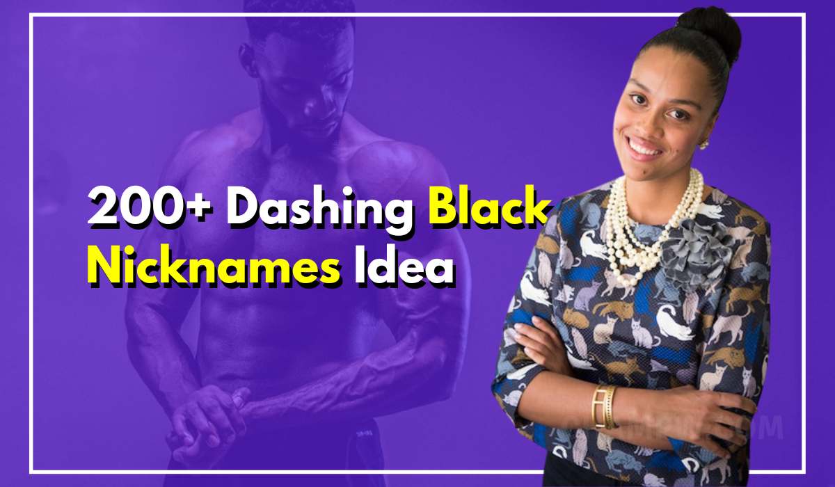 Black Nicknames Over 200 Nicknames For Black People