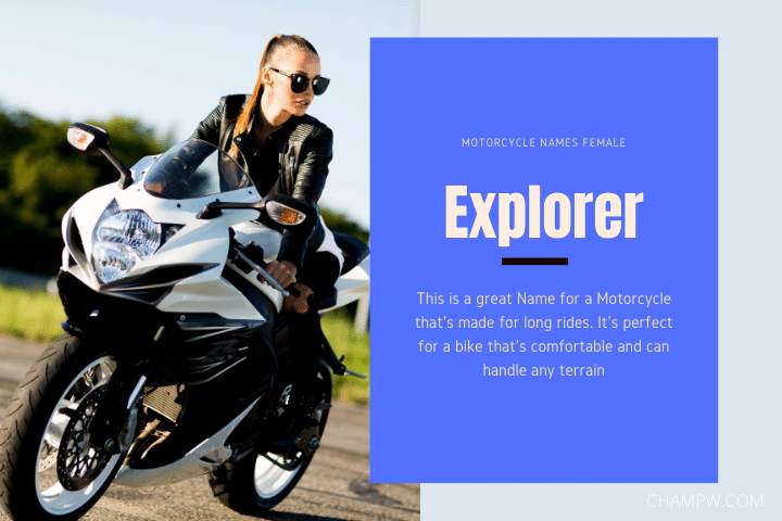 Explorer- Motorcycle Names Female
