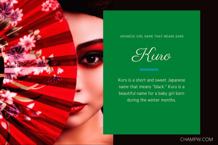 Kuro (Japanese Girl Name That Means Dark)