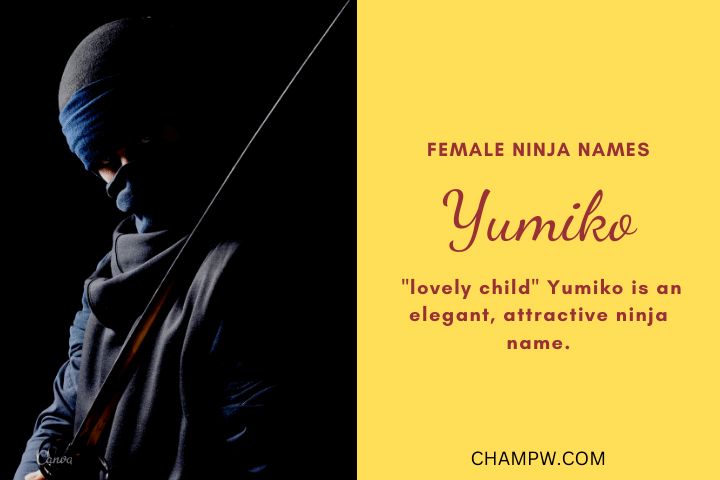 Yumiko- Female Ninja Names-