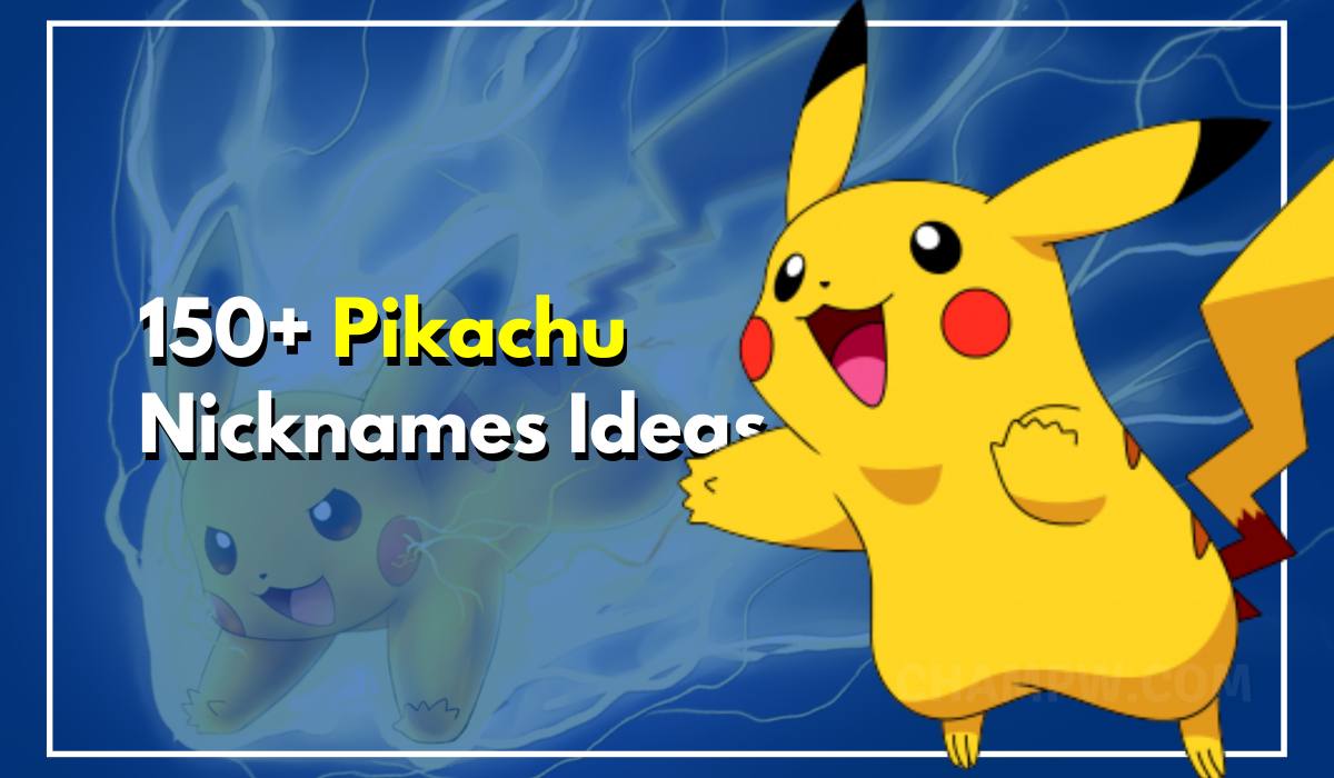 Pikachu Nicknames