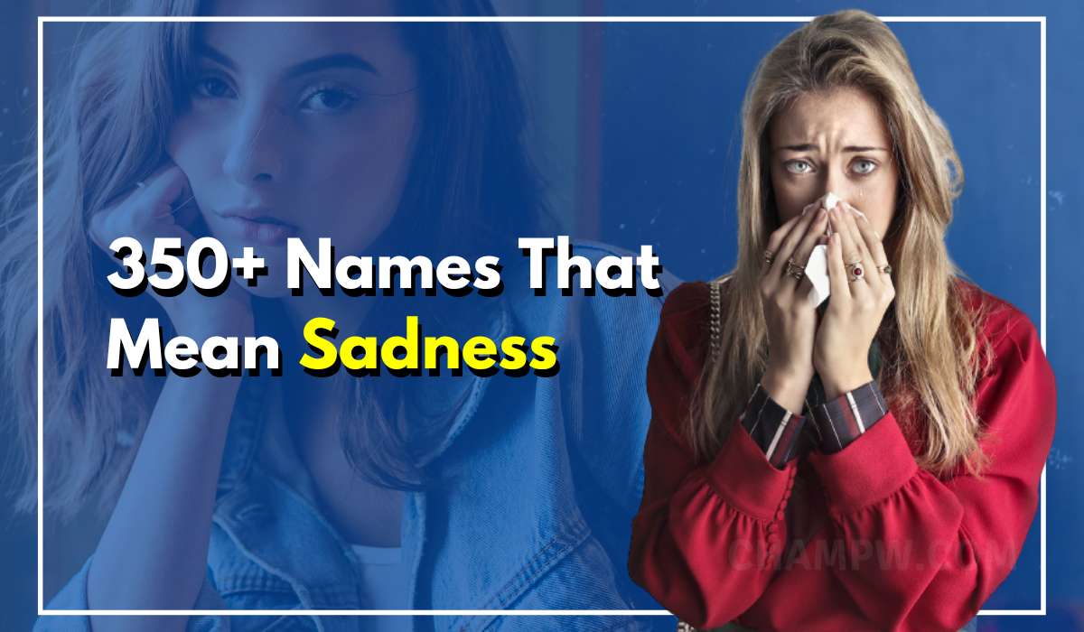 Names That Mean Sadness