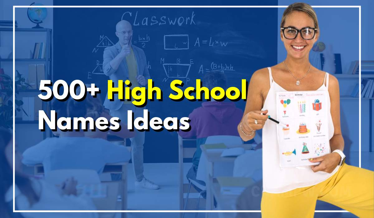 500+ Awesome High School Names For Educational Institutions