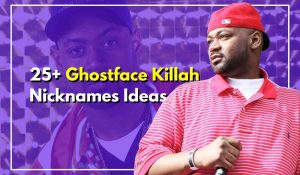 Ghostface Killah Nicknames
