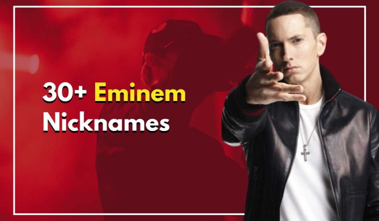 Eminem Nicknames
