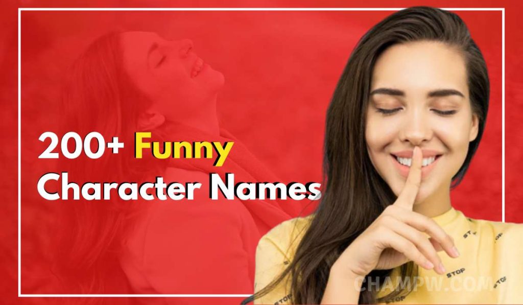 200 Funny Character Names That Will Make You Giggle